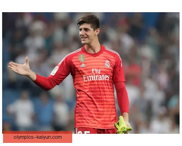 库尔图瓦本赛季表现稳健，持续展现世界最佳门将水准